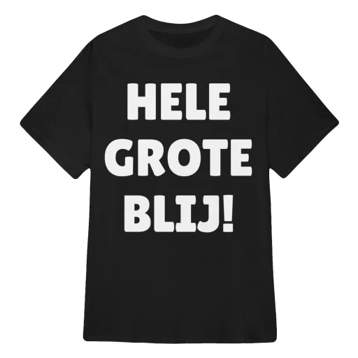 GROTE BLIJ